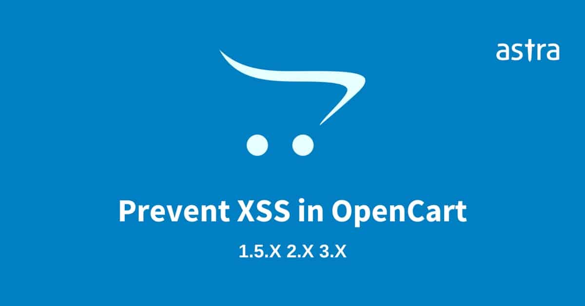 Prevent XSS in OpenCart