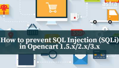 How to prevent SQL Injection (SQLi) in Opencart 1.5.x/2.x/3.x