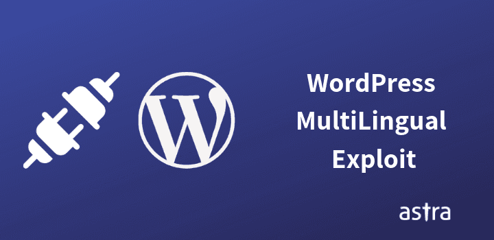 WordPress MultiLingual Exploit