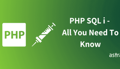 PHP SQL Injection: All You Need To Know