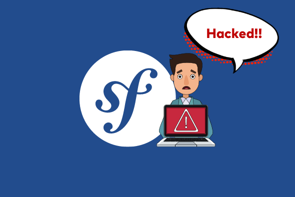 Symfony Website Hacked – Symptoms, Causes & Fixes