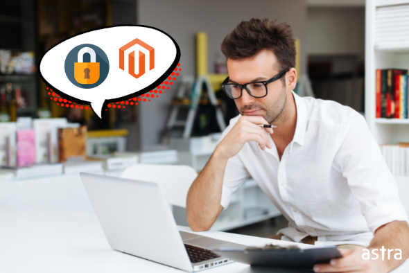 7 Simple Steps to Do a Complete Magento Security Audit