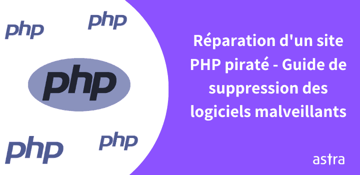 Site Web PHP piraté? Ces vulnérabilités PHP peuvent être la cause