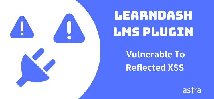 LearnDash LMS Plugin Vulnerability