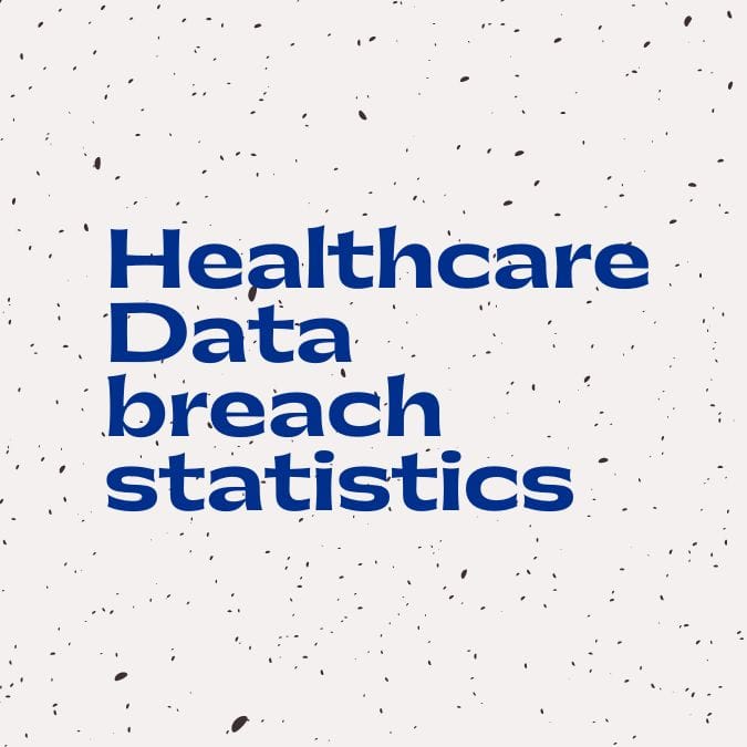 healthcare data breaches statistics