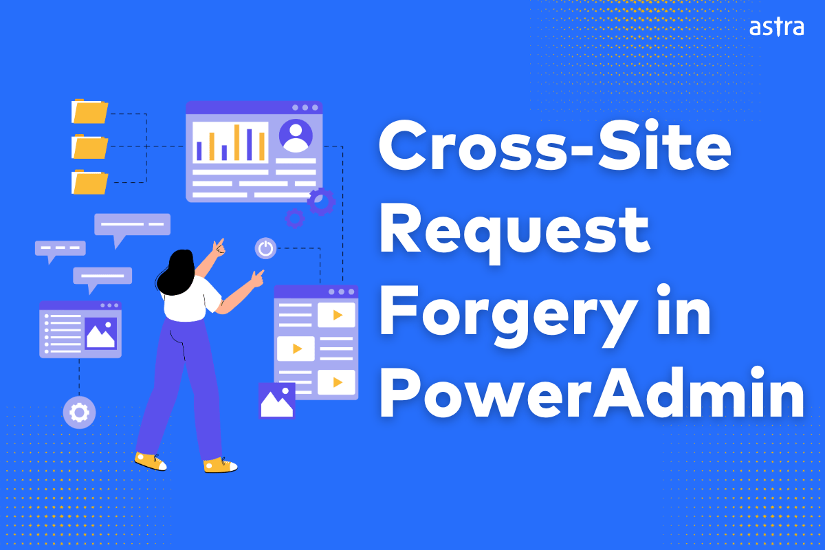Cross-Site Request Forgery (CSRF)