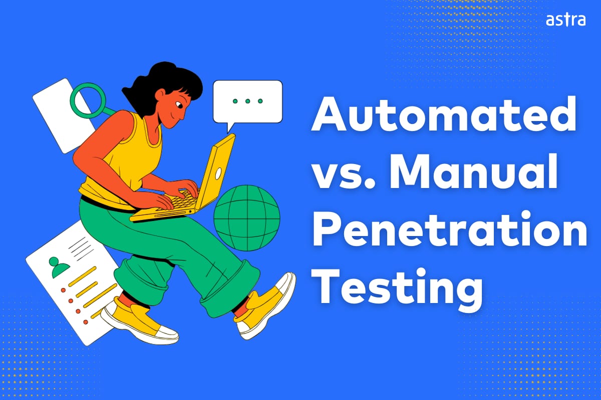 Automated vs. Manual Penetration Testing