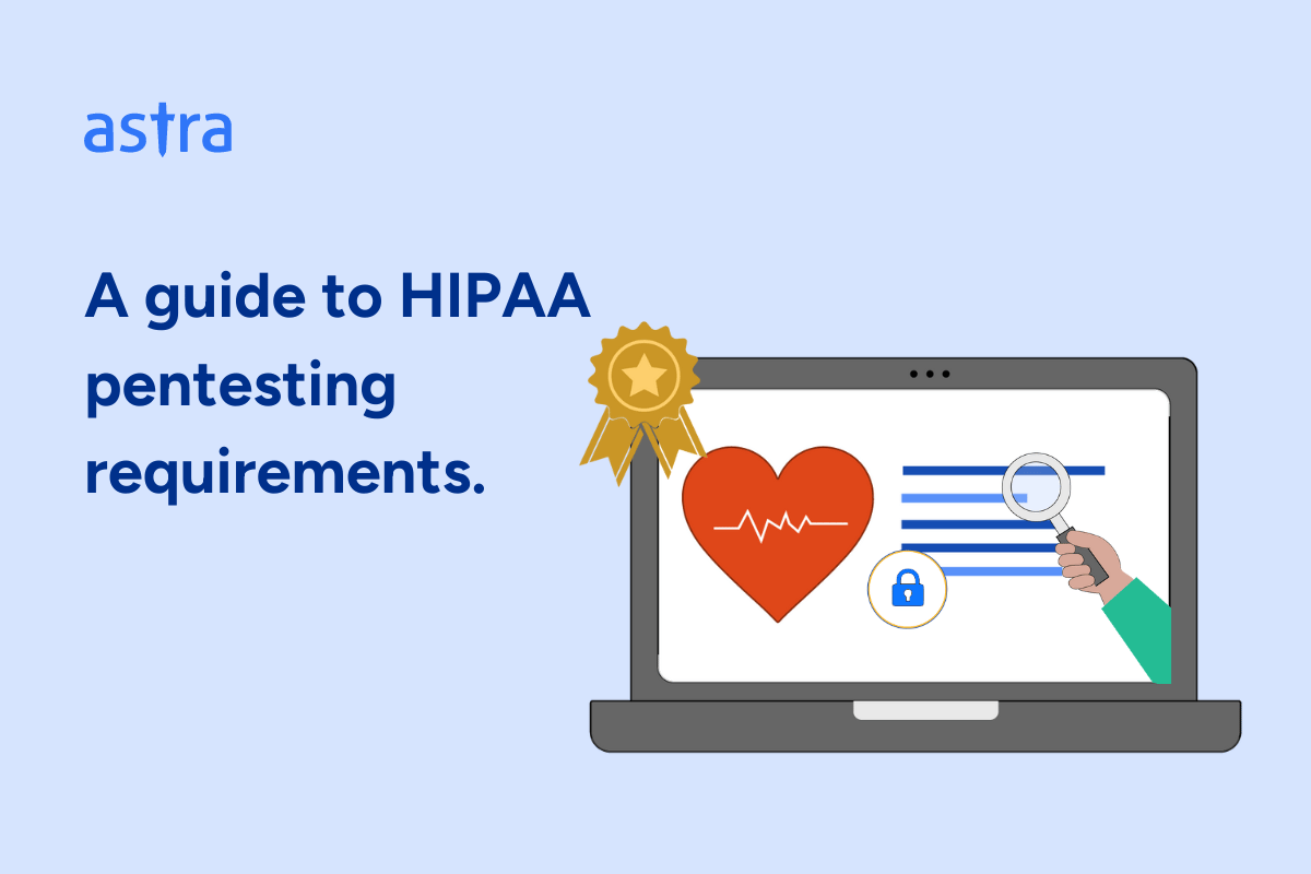 A guide to HIPAA pentesting requirements.