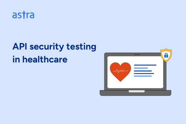 API security testing in healthcare