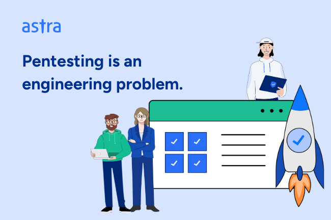 Pentesting is an engineering problem.