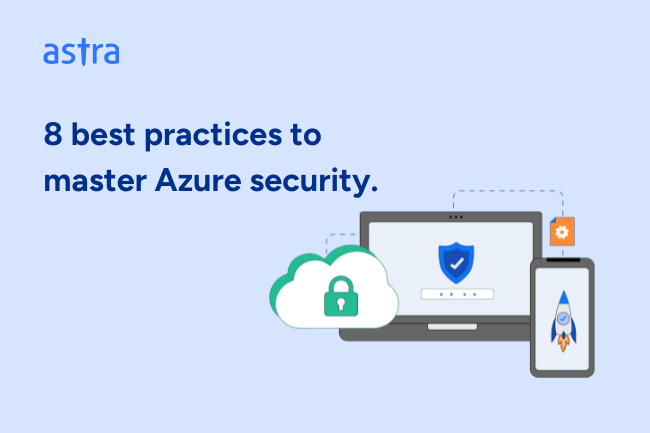 8 best practices to master Azure security.