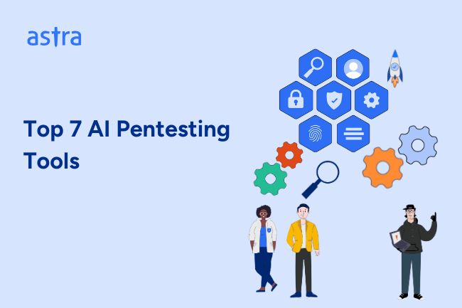 Top 7 AI Pentesting Tools