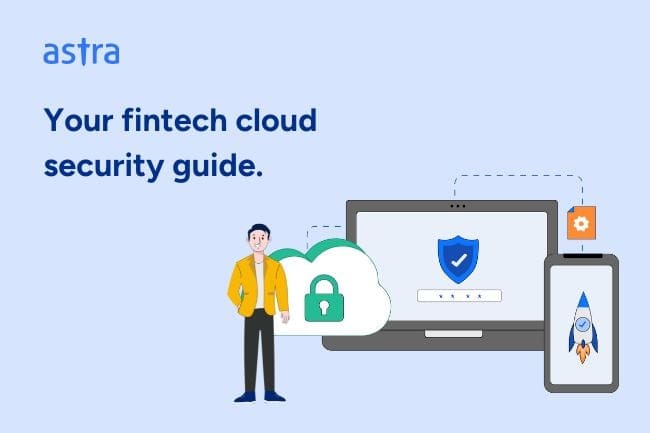 Your fintech cloud security guide.