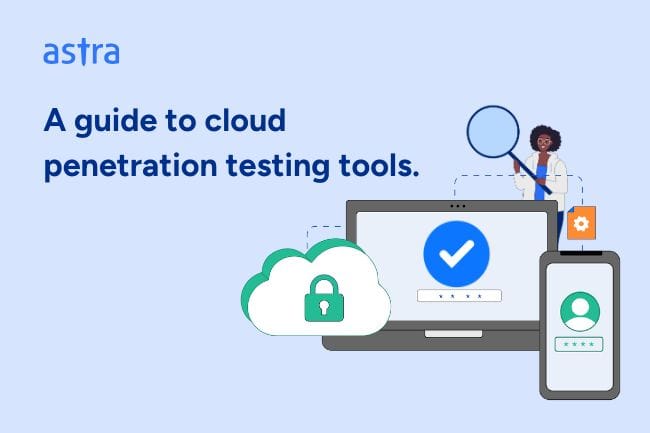 A guide to cloud penetration testing tools.