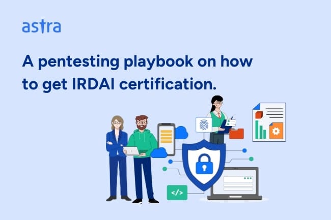 A pentesting playbook on how to get IRDAI certification.