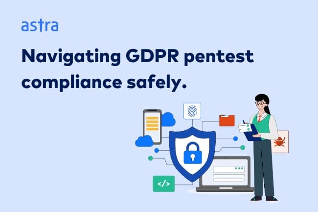 Navigating GDPR penetration testing
