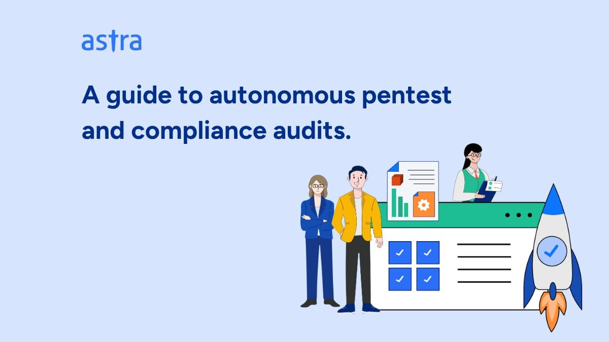 Will an Autonomous Pentest Satisfy SOC 2, PCI DSS, and ISO 27001 Auditors?