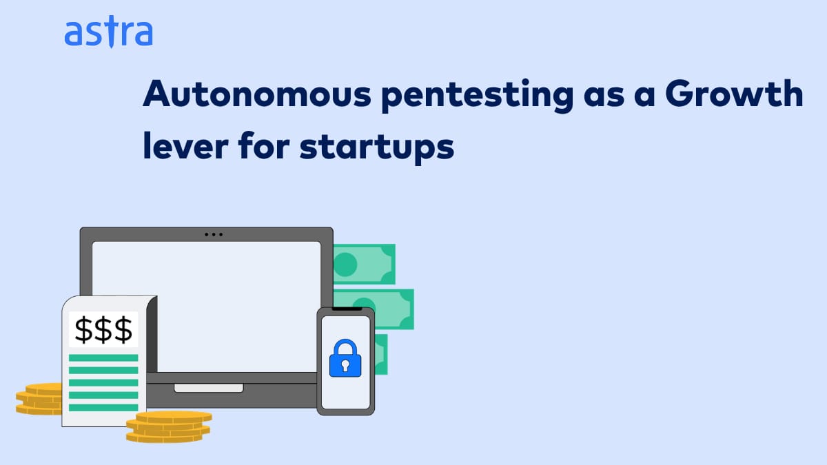 autonomous pentesting for startups