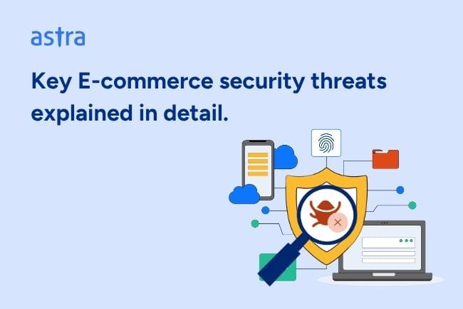 Key E-commerce security threats explained in detail.