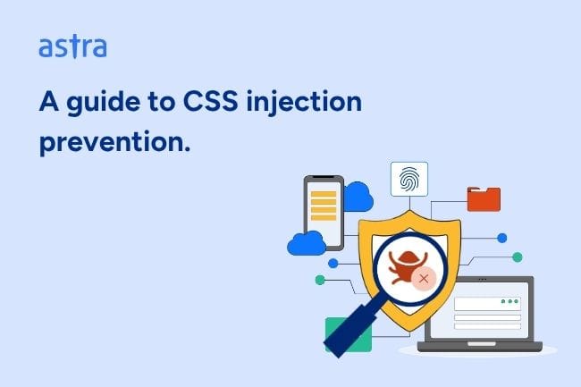 A Complete Guide on CSS Injection Prevention