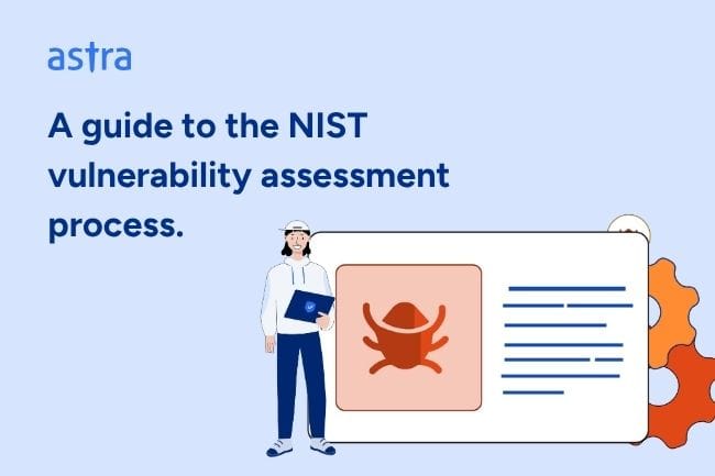 A guide to the NIST vulnerability assessment process.