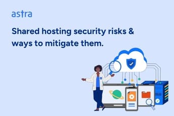 Shared Hosting Security Risks And Ways To Mitigate Them