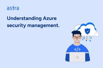 3-Step Guide to Understanding Azure Security Management