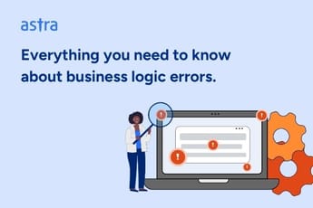 Business Logic Errors All You Need To Know