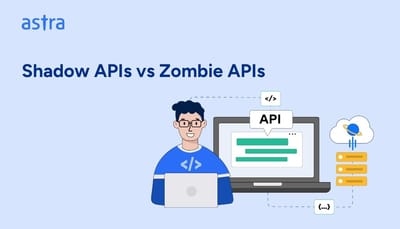 Shadow APIs vs Zombie APIs