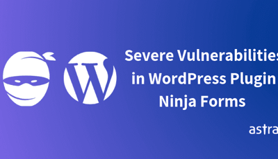 Popular Plugin Ninja Forms Vulenrable to Arbitrary File Upload & Path Traversal