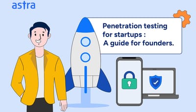Penetration Testing for Startups