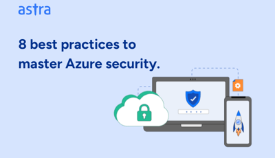 8 best practices to master Azure security.