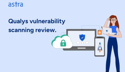 Qualys vulnerability scanning review.