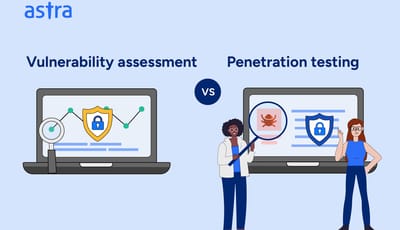 Vulnerability assessment vs penetration testing