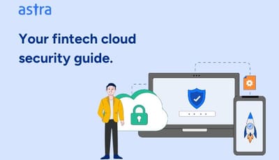 Your fintech cloud security guide.