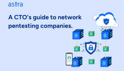 A CTO's guide to network pentesting companies