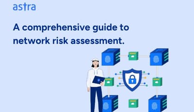A comprehensive guide to network risk assessment.