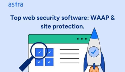 Top web security software: WAAP & site protection.