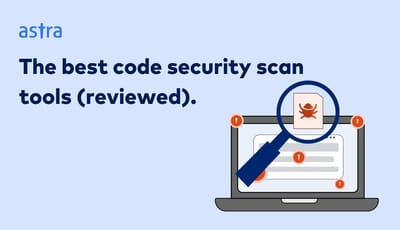 9 Best Code Security Scan Tools in 2026 (Reviewed)